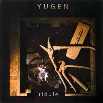 Yugen - Iridule (2010)