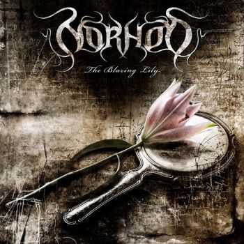 Norhod - The Blazing Lily (2013) Norhod - The Blazing Lily (2013)