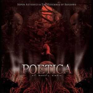 Sopor Aeternus & The Ensemble Of Shadows - Poetica - All Beauty Sleeps (2013)