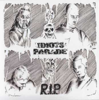 Idiots Parade - R.I.P. (EP) (2013)