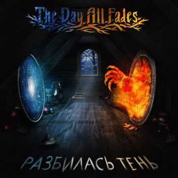 The Day All Fades -   (2013)