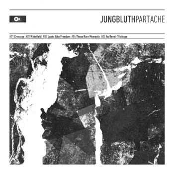 Jungbluth - Part Ache (2013) Jungbluth - Part Ache (2013)