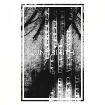 Jungbluth - S/T tape (2012)