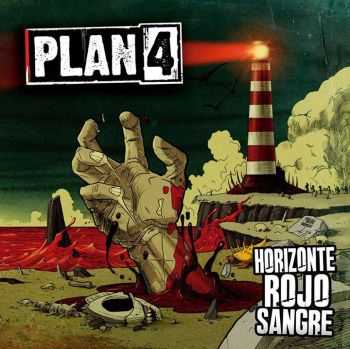 Plan 4 - Horizonte Rojo Sangre (2013)