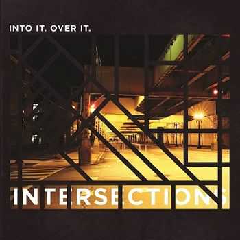 Into It. Over It. – Intersections (2013) Into It. Over It. – Intersections (2013)
