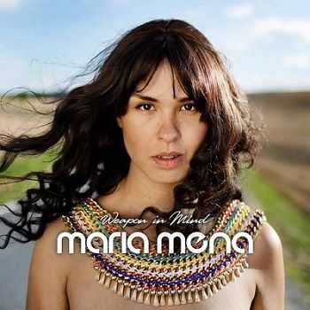 Maria Mena – Weapon in Mind (2013) Maria Mena – Weapon in Mind (2013)
