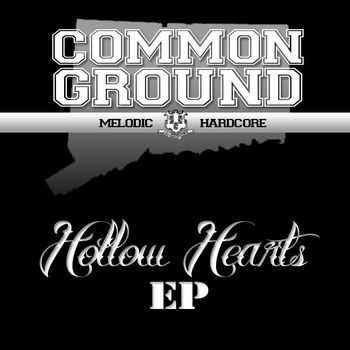 Common Ground - Hollow Hearts EP (2013) Common Ground - Hollow Hearts EP (2013)