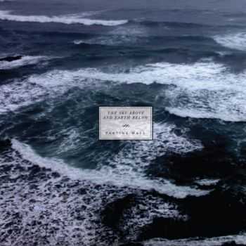 The Sky Above And Earth Below - Parting Ways (2013) The Sky Above And Earth Below - Parting Ways (2013)