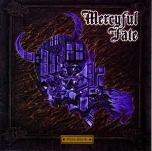 Mercyful Fate - Dead Again (1998) Mercyful Fate - Dead Again (1998)