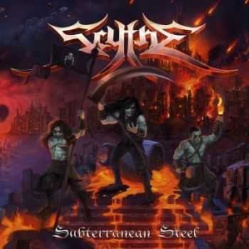 Scythe - Subterranean Steel (2013)