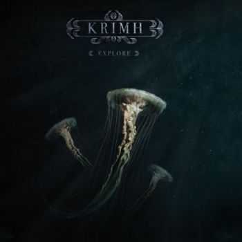 Krimh - Explore (2013) Krimh - Explore (2013)