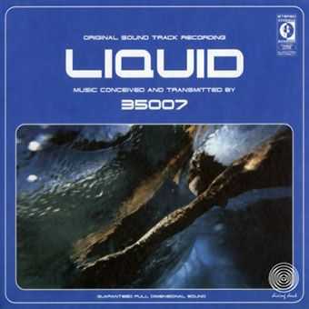 35007 - Liquid (2002)