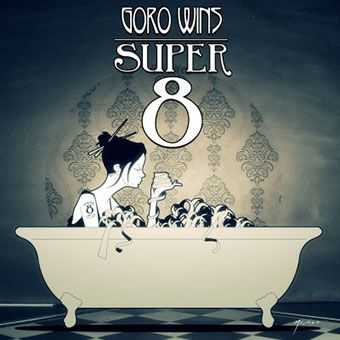 Goro Wins - Super 8 (2012)