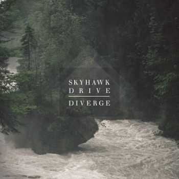 Skyhawk Drive - Diverge (2013)