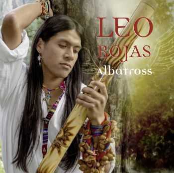 Leo Rojas - Albatross (2013) Leo Rojas - Albatross (2013)