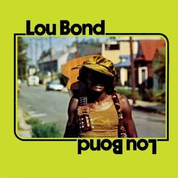 Lou Bond - Lou Bond (1974) Lou Bond - Lou Bond (1974)