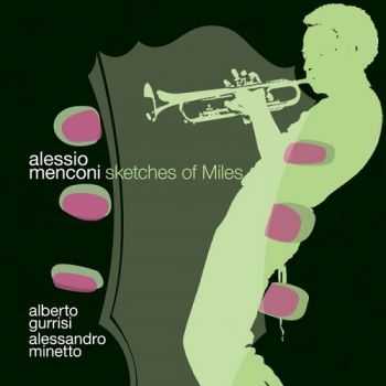 Alessio Menconi - Sketches of Miles (2013)