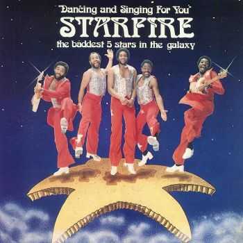 Starfire - Dancing and Singing For You (1978) Starfire - Dancing and Singing For You (1978)