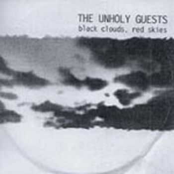 The Unholy Guests - Black Clouds, Red Skies EP (2003)