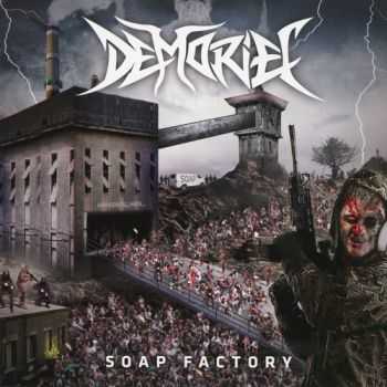Demoriel - Soap Factory (2013)   