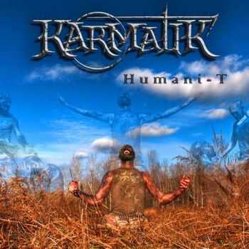 Karmatik  Humani-T (2013)