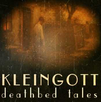 Kleingott - Deathbed Tales (2013)
