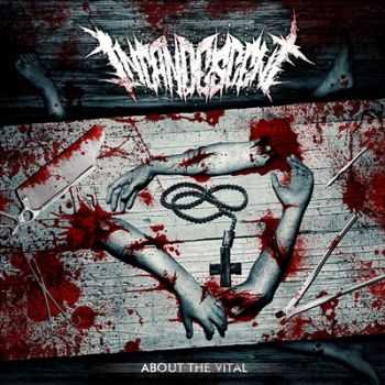 Incandescent - About The Vital [EP] (2013)