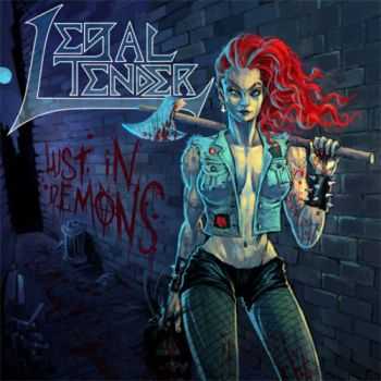 Legal Tender - Lust In Demons (EP) (2013)