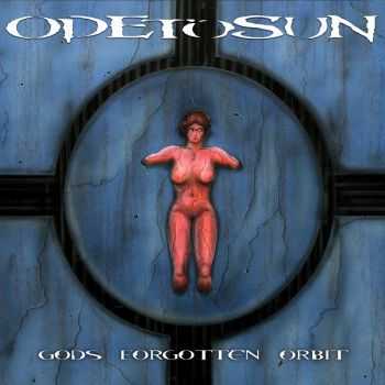Odetosun - Gods Forgotten Orbit (2013) Odetosun - Gods Forgotten Orbit (2013)