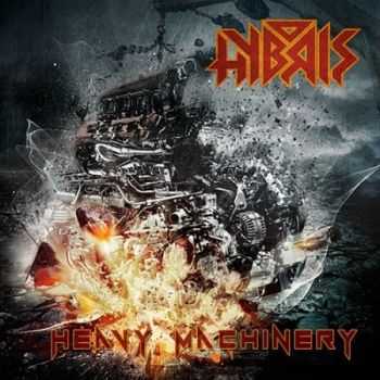 Hybris - Heavy Machinery (2013)