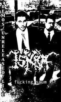 Iskra - Fucking Scum (2004) Iskra - Fucking Scum (2004)