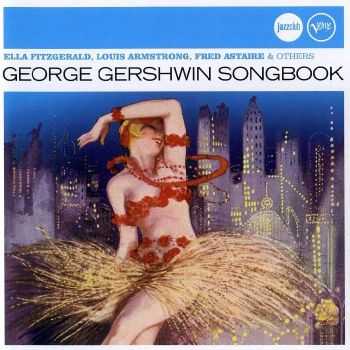 VA - The Gershwin Songbook (2010) FLAC