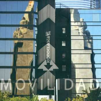 Iconoclasta - Movilidad (2013) HQ