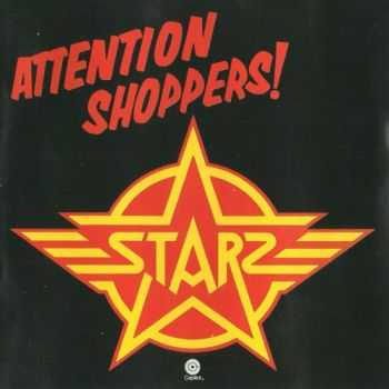 Starz - Attention Shoppers! (1978)