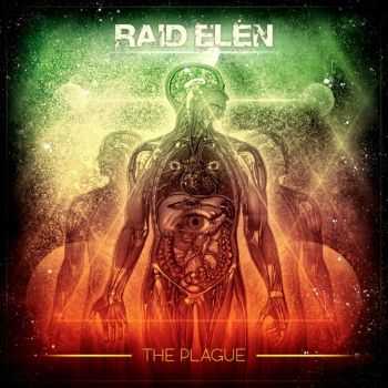 Raid Elen - The Plague [EP] (2013)