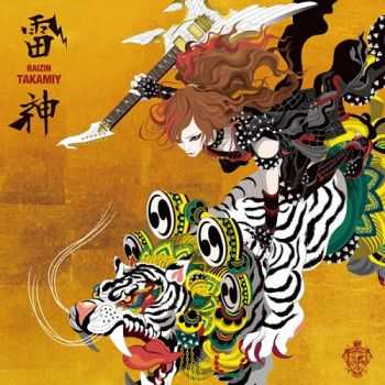 Takamiy - Raizin (2013) Takamiy - Raizin (2013)