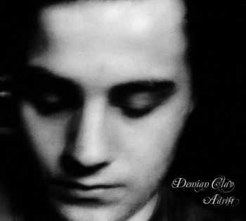 Demian Clav - Adrift: Ten Years Before Scardanelli (2013)