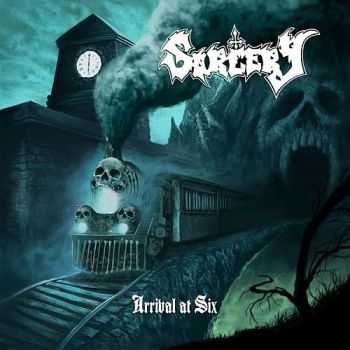 Sorcery - Arrival at Six (2013) [LOSSLESS]