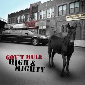Gov't Mule - High & Mighty (2006)