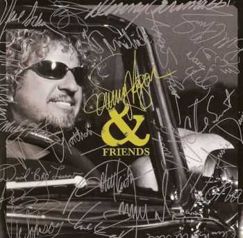 Sammy Hagar - Sammy Hagar & Friends (2013) Sammy Hagar - Sammy Hagar & Friends (2013)