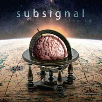 Subsignal - Paraìso/Live In Mannheim (2012) 2013 (Deluxe Edition 2CD) Subsignal - Paraìso/Live In Mannheim (2012) 2013 (Deluxe Edition 2CD)