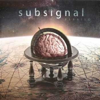 Subsignal - Paraiso [Deluxe Edition] (2013) FLAC