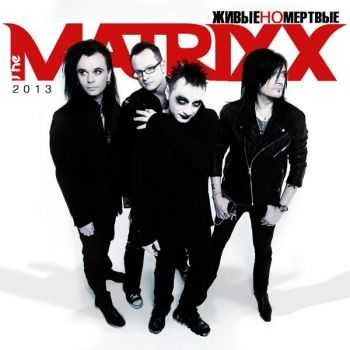  FF & The Matrixx -    (2013)