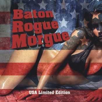 Baton Rogue Morgue - USA (2013) Baton Rogue Morgue - USA (2013)