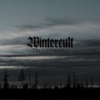 Wintercult  - The Last Winter (2013)