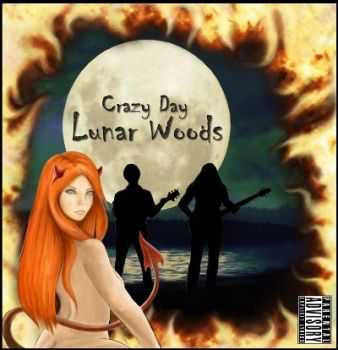 Lunar Woods - Crazy Day (2013) Lunar Woods - Crazy Day (2013)