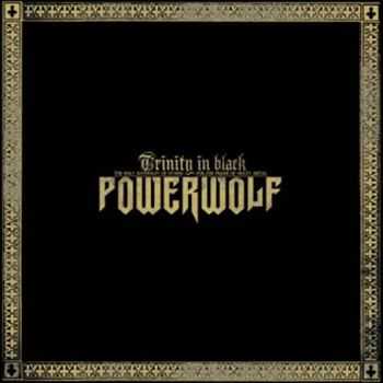 Powerwolf - Trinity In Black [Cyclone Empire, Ger, Limited LP 4 Boxset (VinylRip )] (2011)