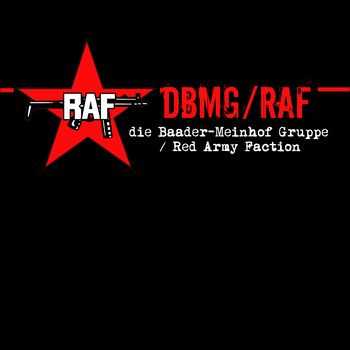 Red Audio Faction - DBMG/RAF (Die Baader-Meinhof Gruppe/Red Army Faction) (2008)