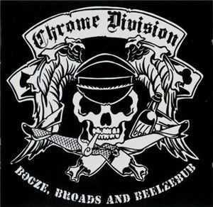 Chrome Division - Booze, Broads And Beelzebub 2008 Chrome Division - Booze, Broads And Beelzebub 2008