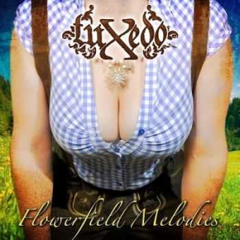TuXedo - Flowerfield Melodies (2013) TuXedo - Flowerfield Melodies (2013)